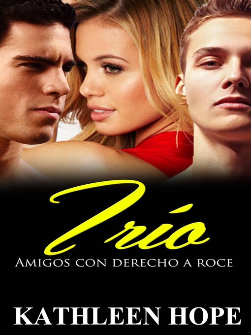 Title details for Trío by Kathleen Hope - Available